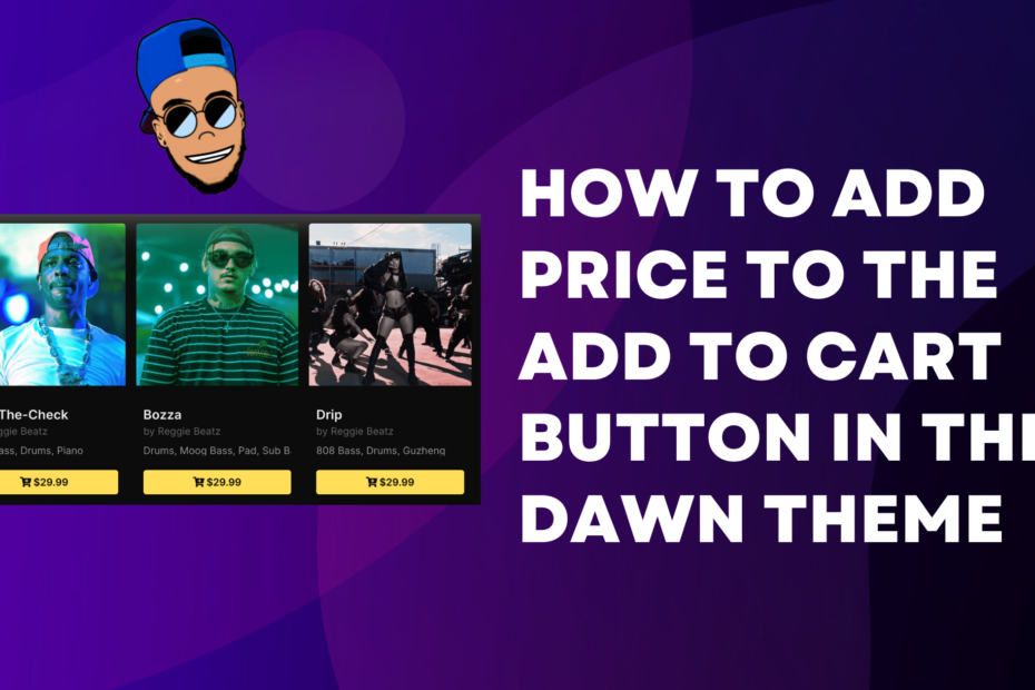 How to Add Price to the Add to Cart Button in the Dawn Theme